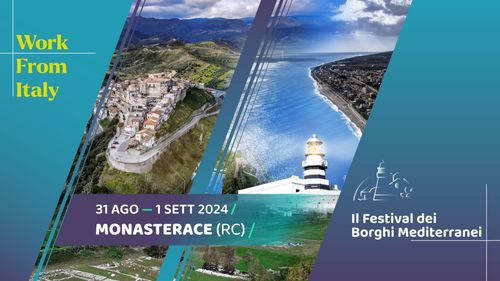 Work from Italy | Festival dei Borghi Mediterranei31 AGOSTO - 1 SETTEMBRE